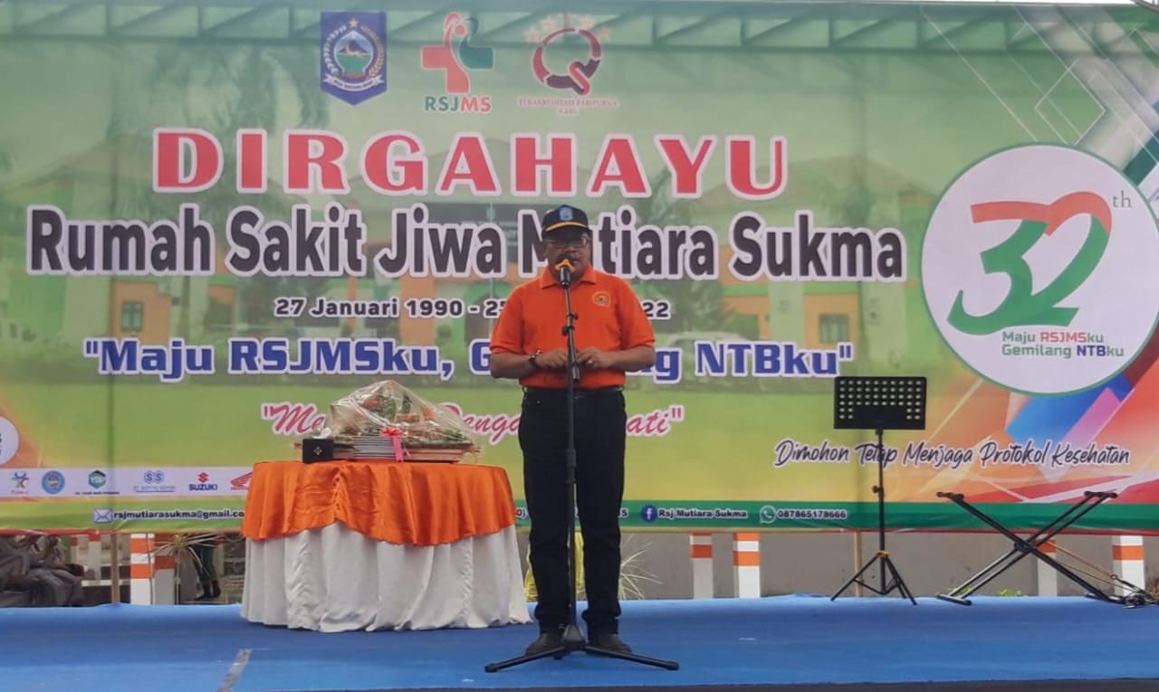 SEKDA PROVINSI NTB HADIR DALAM ACARA PUNCAK HUT RSJMS KE-32